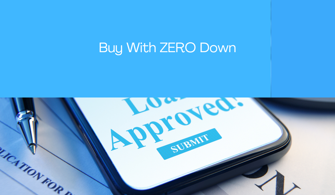 Buy With ZERO Down